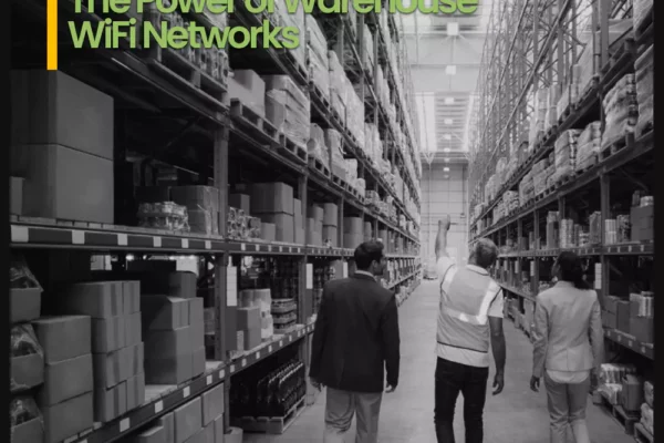 Beyond Access Points Featured Image: The Power of Warehouse WiFi Networks