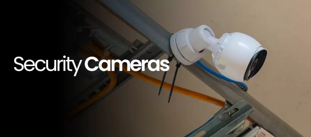 Security Cameras
