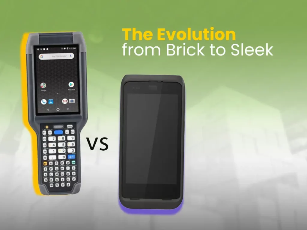 The Evolution from brick to sleek