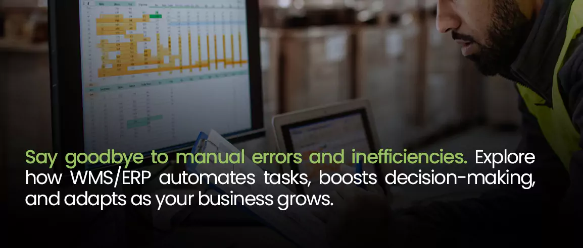 Say goodbye to manual errors and inefficiencies. Explore how WMS/ERP automates tasks, boosts decision-making, and adapts as your business grows.