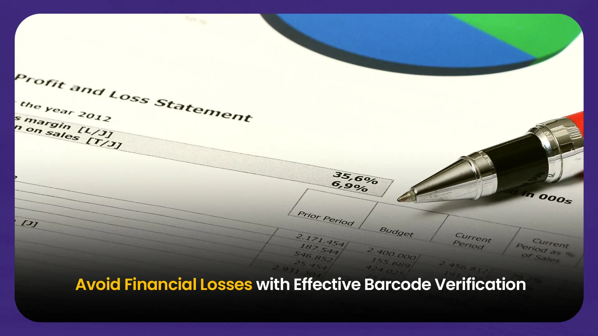 Avoid Financial Losses with Effective Barcode Verification