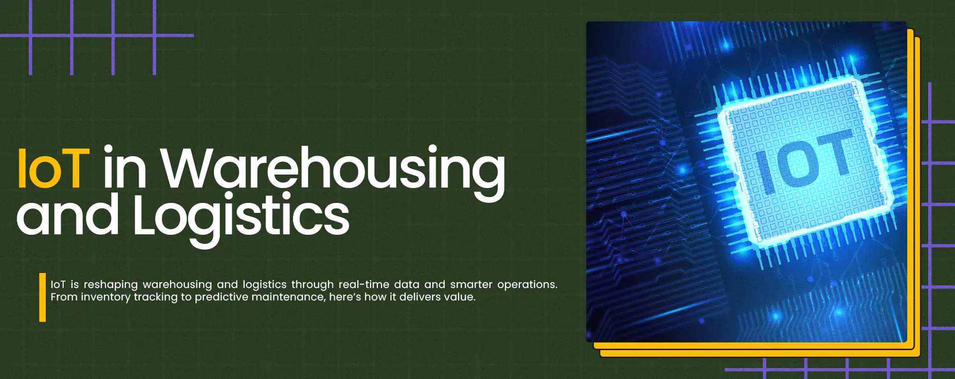 Digital circuit chip labeled IoT symbolizing real-time data use in warehousing and logistics