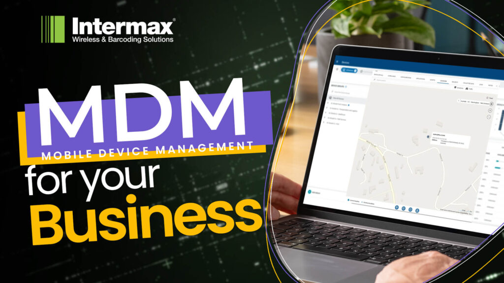 Intermax promotional graphic showing MDM dashboard on a laptop with text 'MDM for your Business – Mobile Device Management